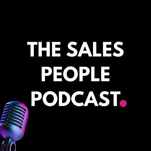 The Sales People Podcast - Community Event