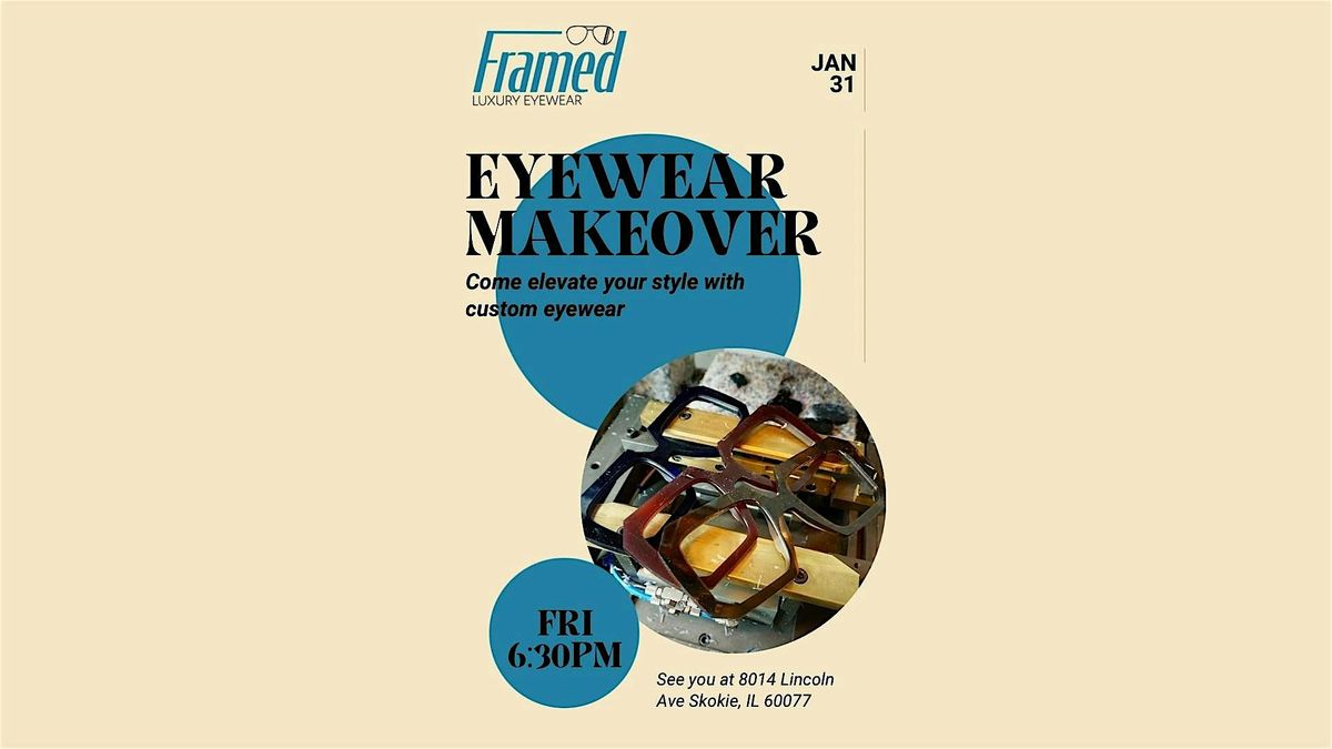 Eyewear Makeover Event