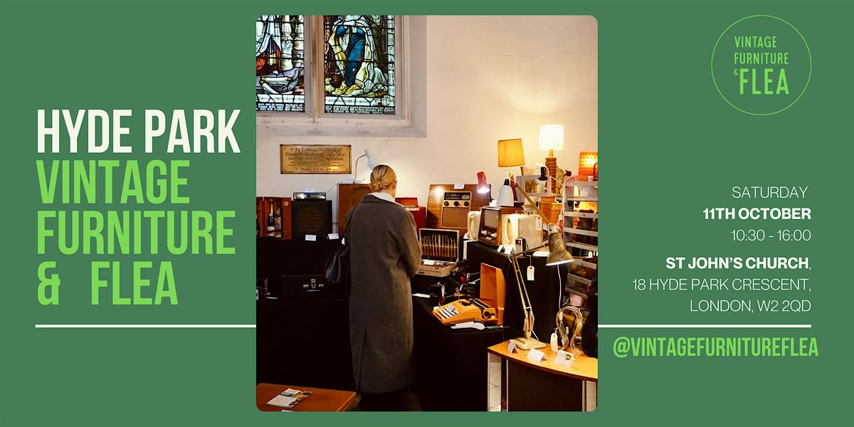 The Hyde Park Vintage Furniture & Flea Market
