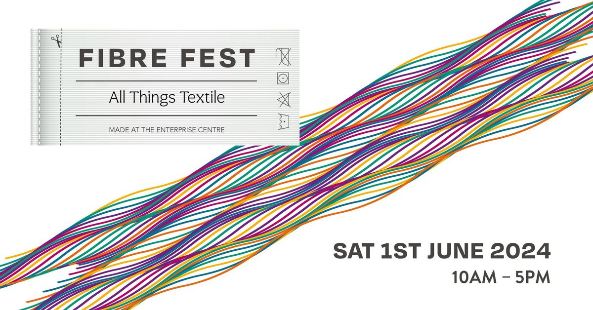 Fibre Fest - All Things Textile
