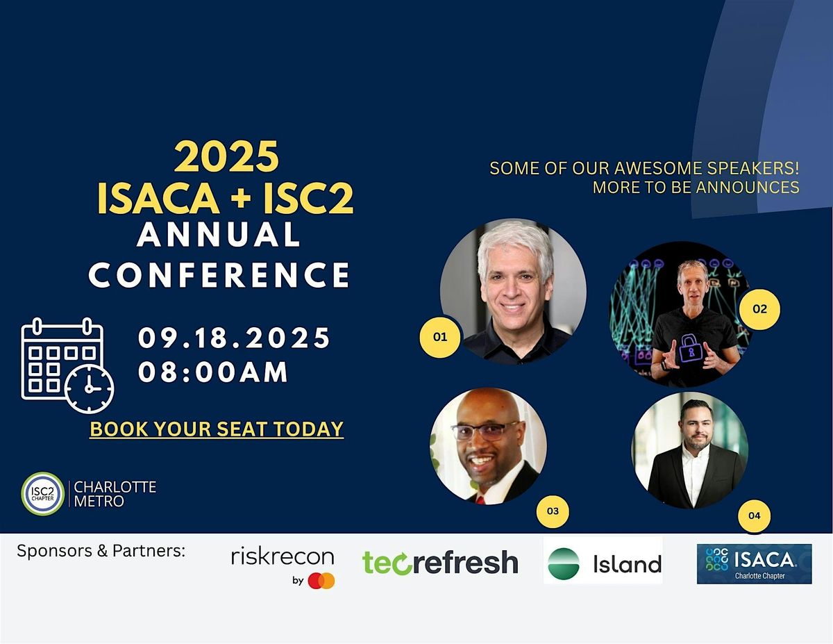 2nd Annual ISC2 Charlotte Metro + ISACA Summit