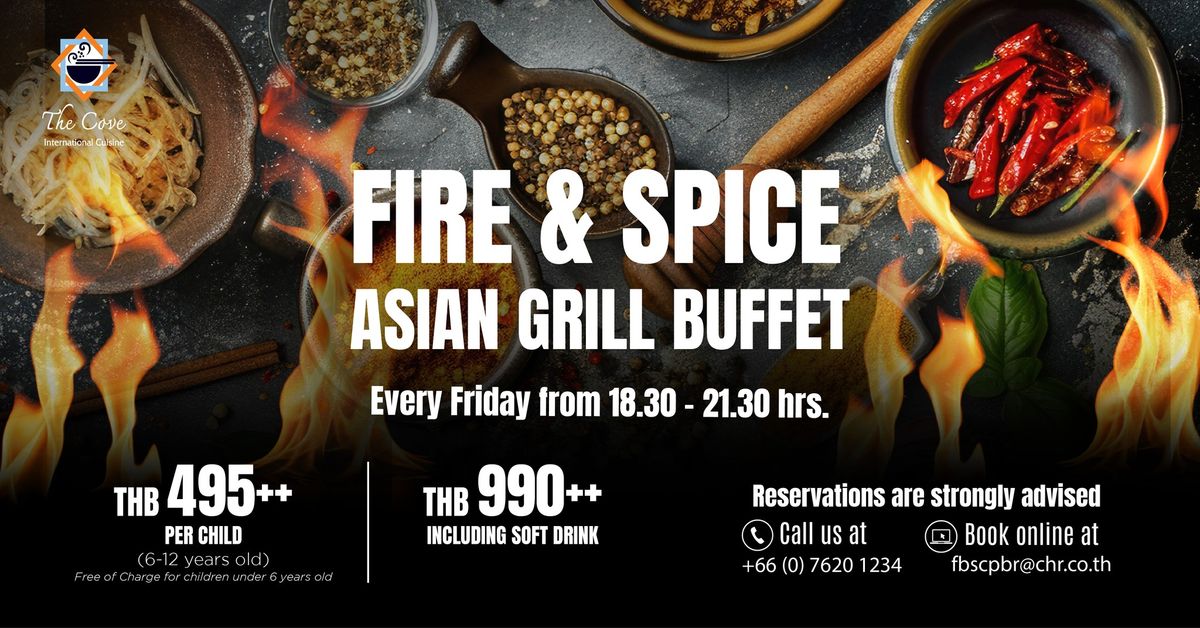 \ud83c\udf36\ud83e\uddc4FIRE & SPICE ASIAN GRILL BUFFET \ud83e\uded1