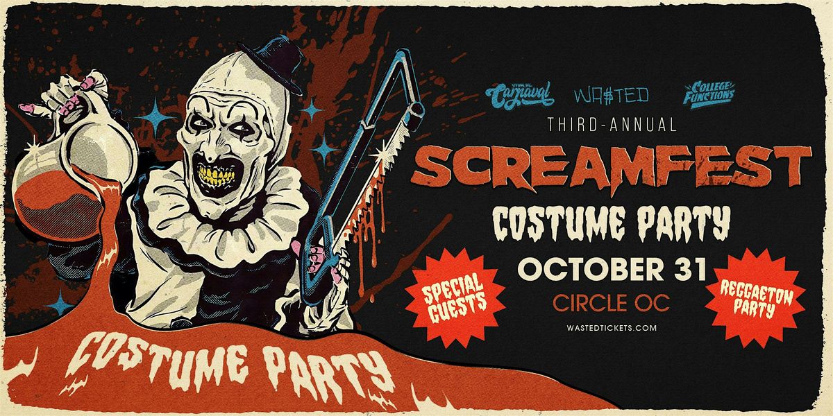 Orange County: SCREAM FEST - Halloween Reggaeton Party @ The Circle [18+]