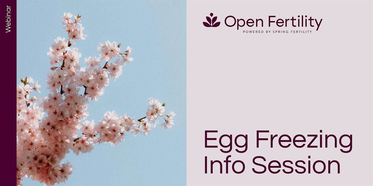 Webinar: Egg Freezing Info Session