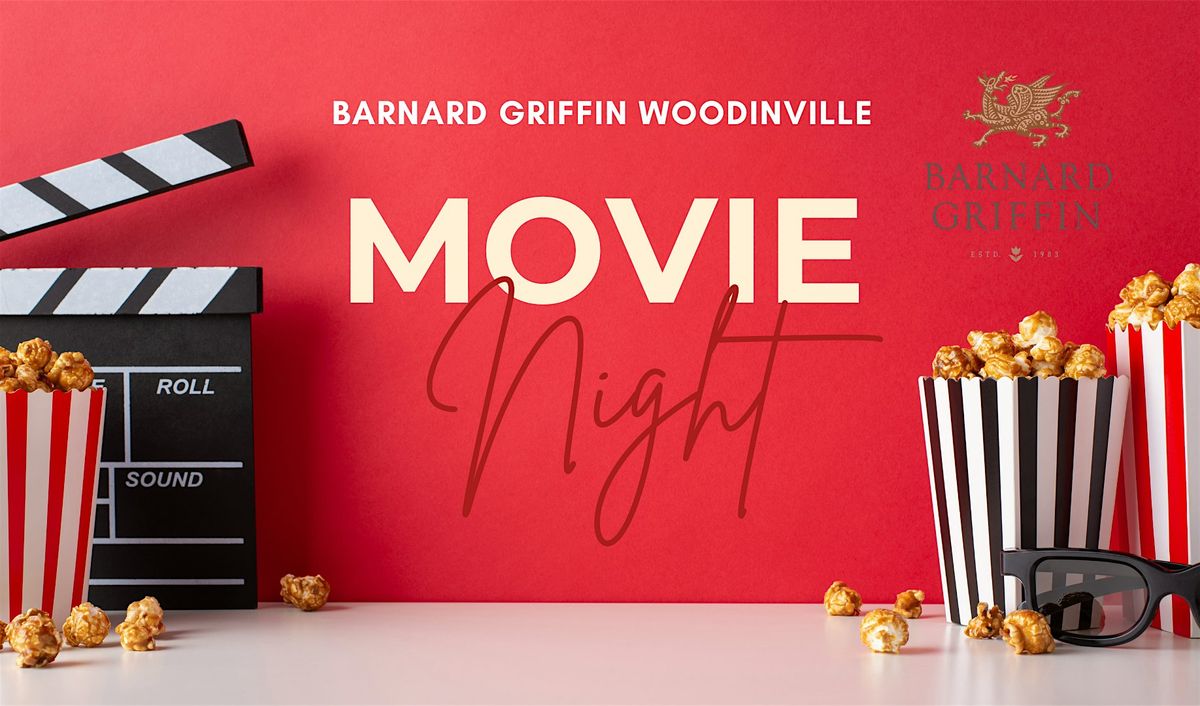 Movie Night at Barnard Griffin WOODINVILLE