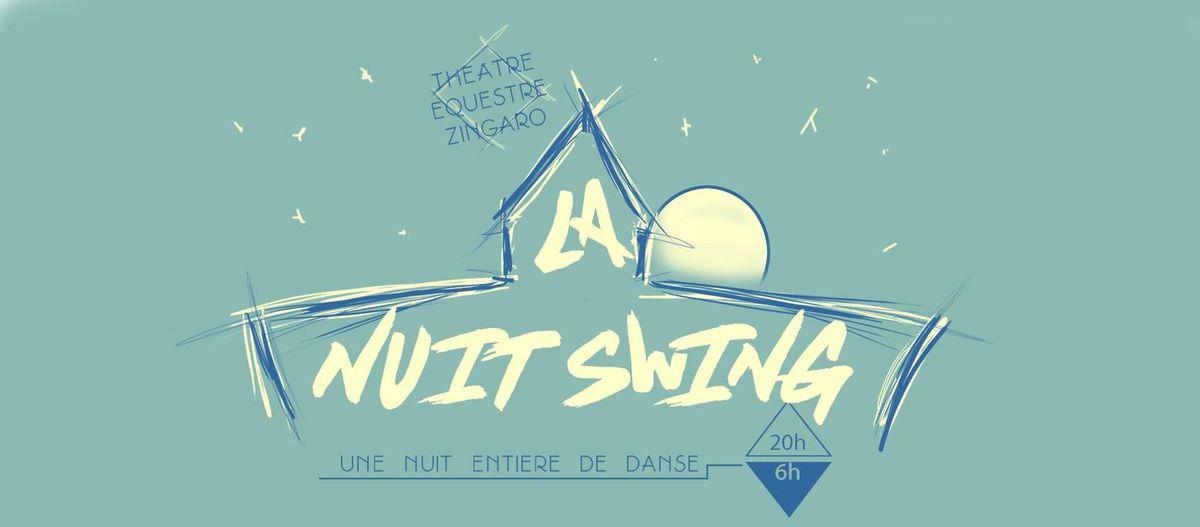 La Nuit Swing #30