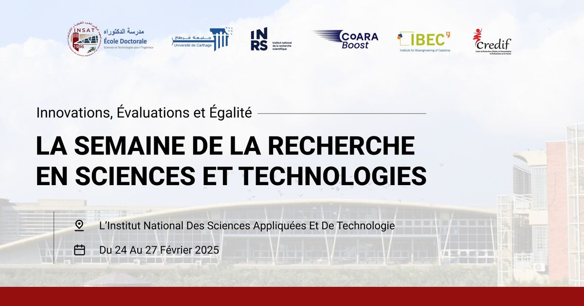 LA SEMAINE DE LA RECHERCHE EN SCIENCES ET TECHNOLOGIES