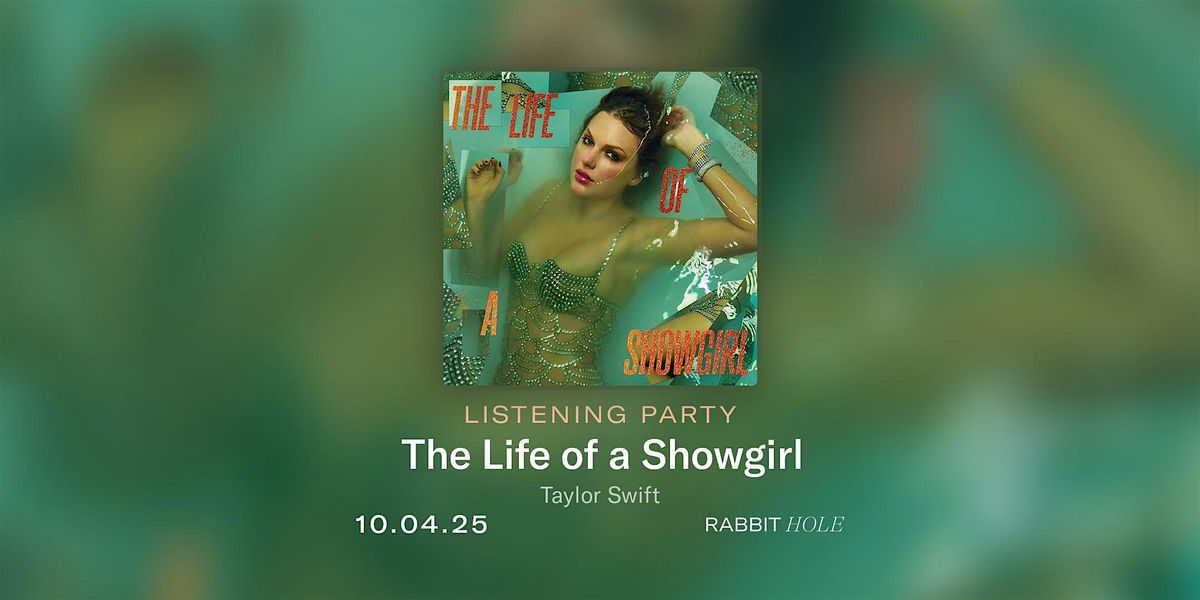 Life of a Showgirl - Taylor Swift New Album Listening Party