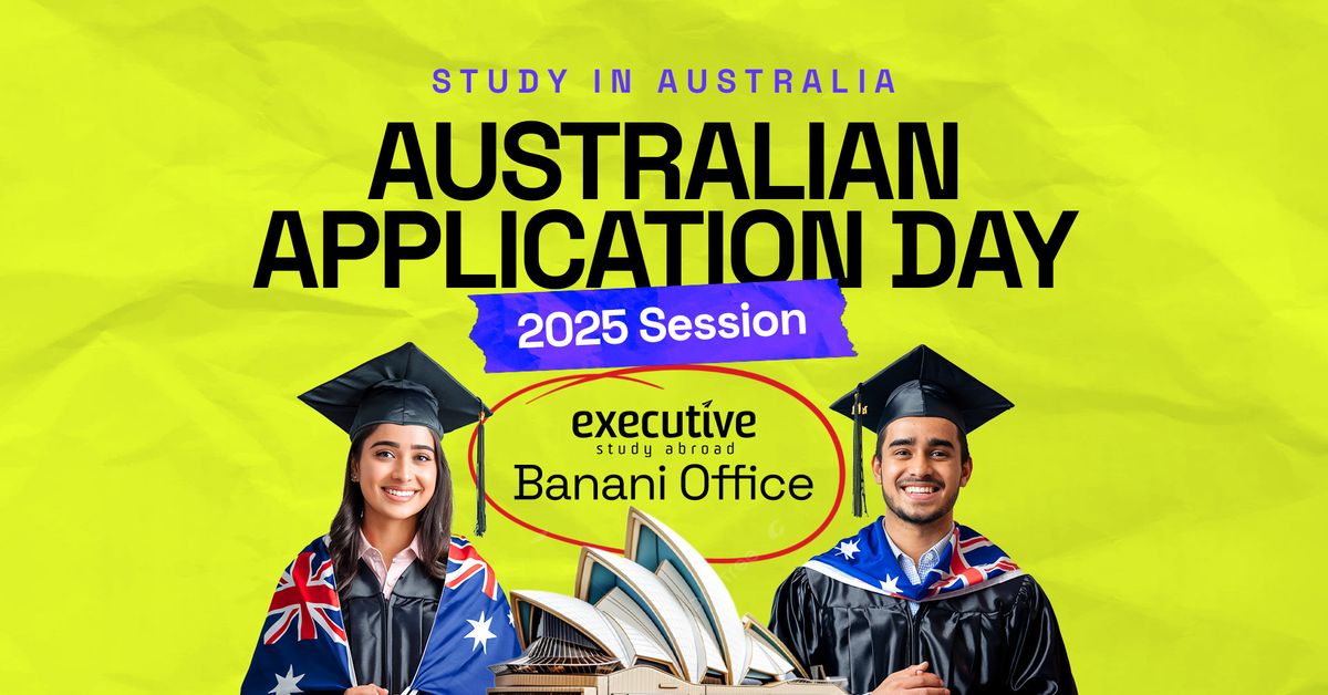 Study in Australia-Application Day (2025 Sessions)