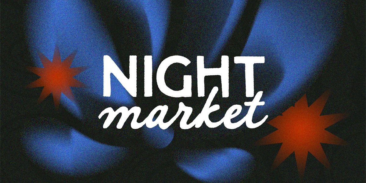 Pier Presents: Night Market