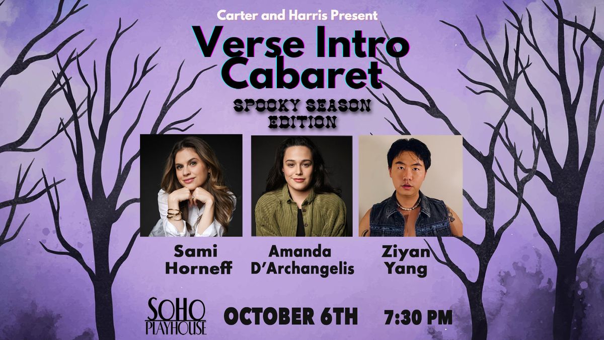 Verse Intro Cabaret featuring Sami Horneff & Amanda D'Archangelis and Ziyan Yang!