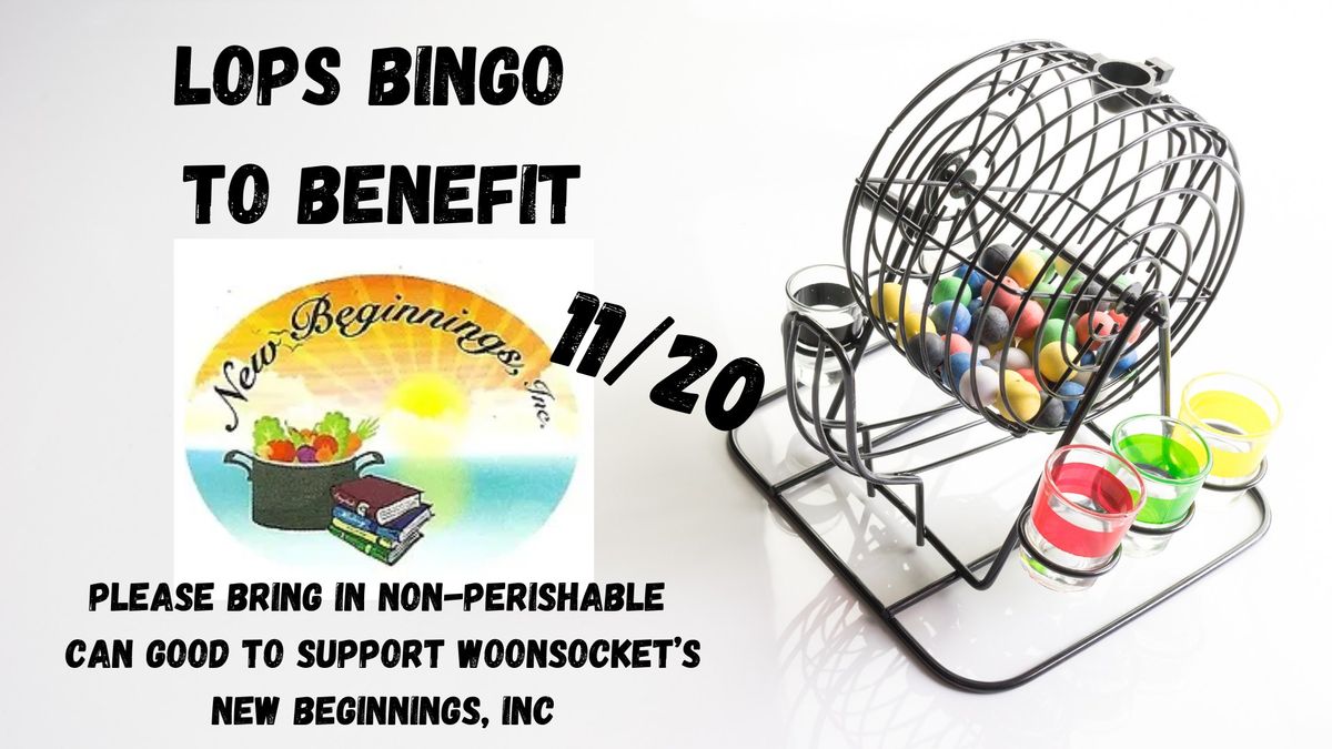 LOPS BINGO TO BENEFIT NEW BEGINNINGS