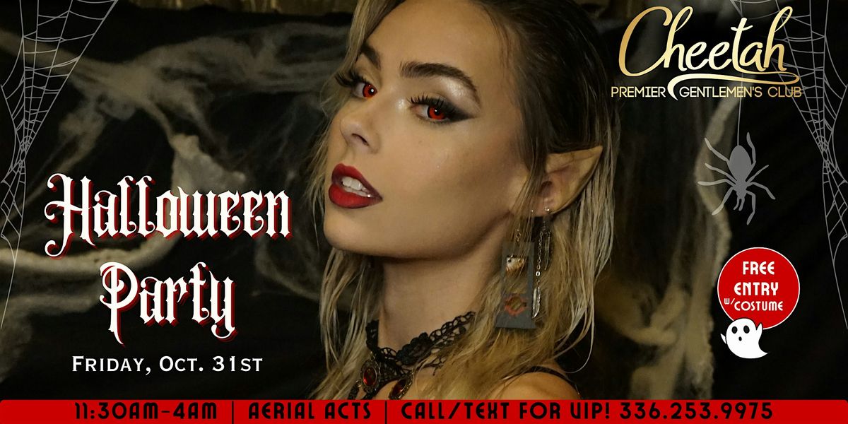 Halloween Party @ Cheetah of Hilton Head! Friday, Oct. 31st