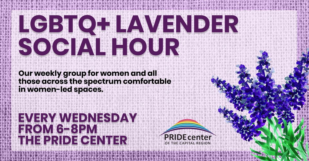 LGBTQ+ Lavender Social Hour