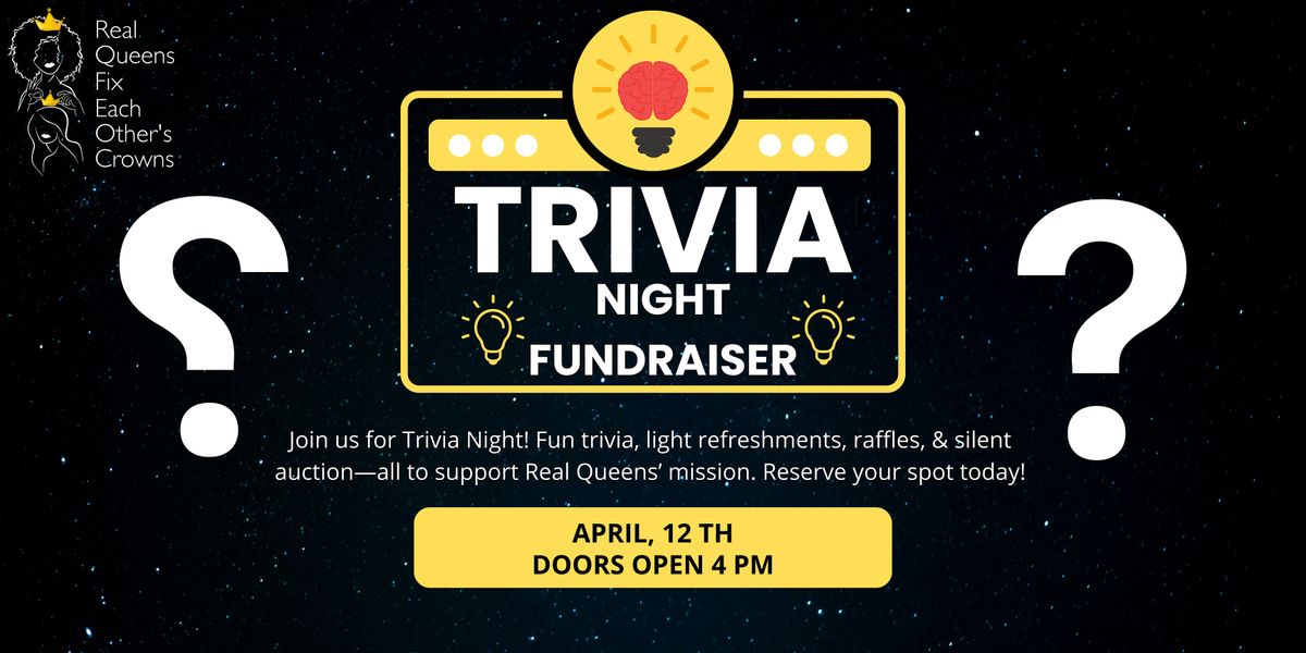 Trivia Night Fundraiser for Real Queens