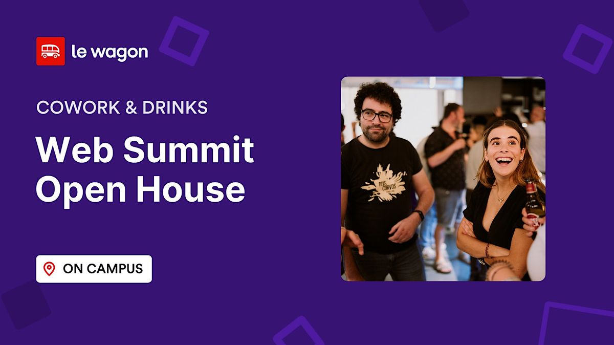 Web Summit Open House