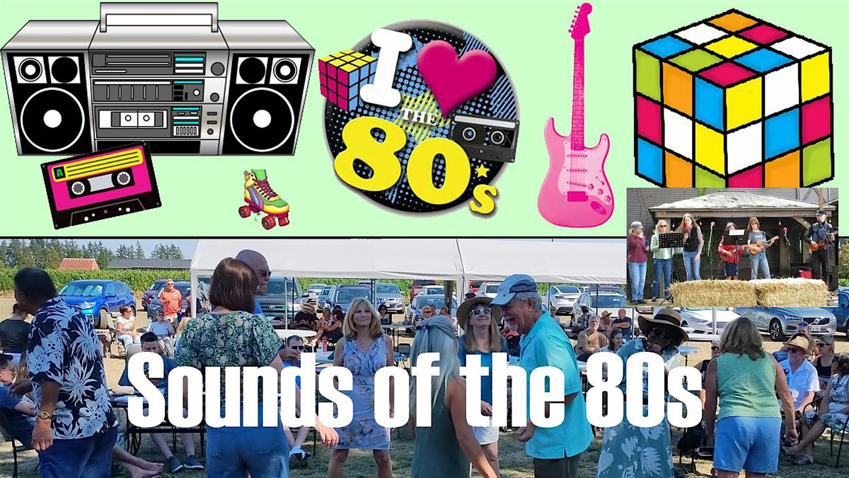 Sounds of the 80s @ the Vineyard