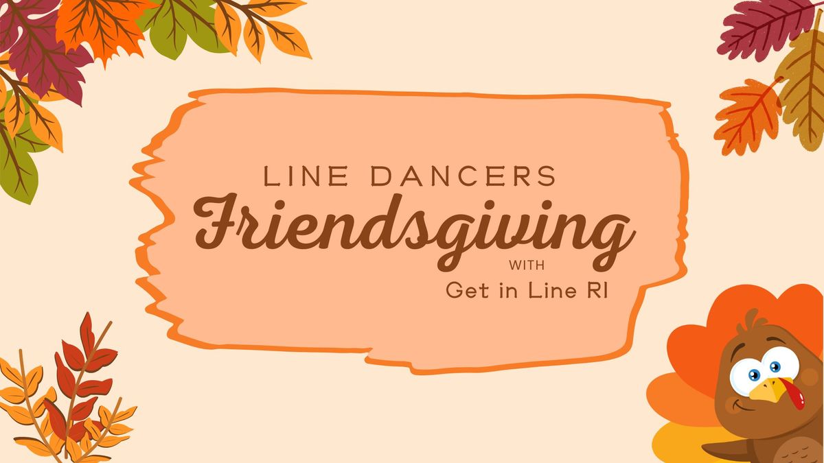 Get in Line RI Friendsgiving