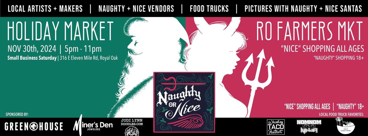 NAUGHTY OR NICE POP-UP HOLIDAY MARKET ON SMALL BUSINESS SATURDAY! ARTISANS-FOOD TRUCKS-TWO SANTAS!