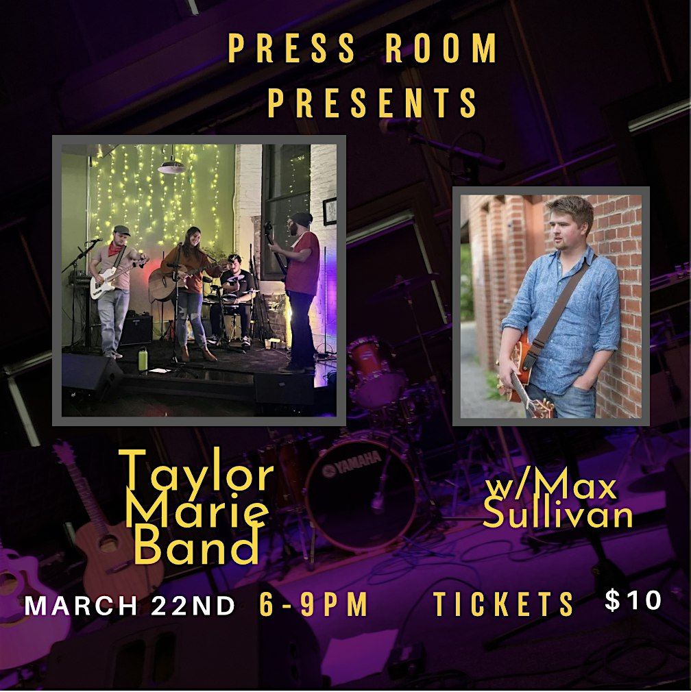 Taylor Marie Band w\/ Max Sullivan