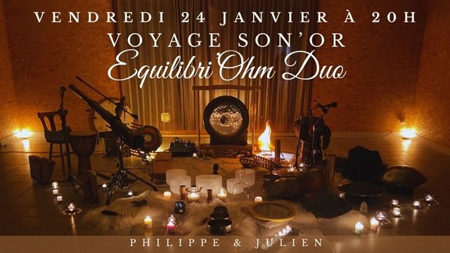 Voyage Son'Or - Duo Equilibri'Ohm 