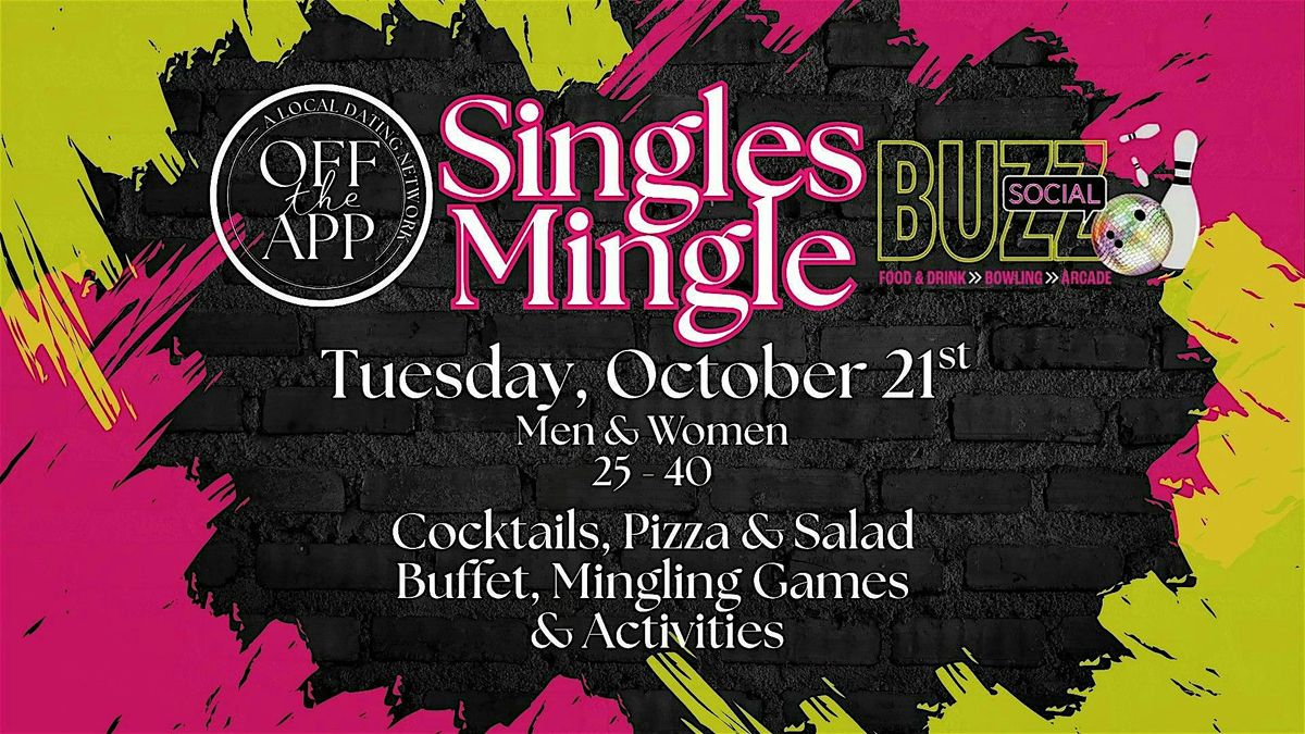 Singles Mingle @ Buzz Social