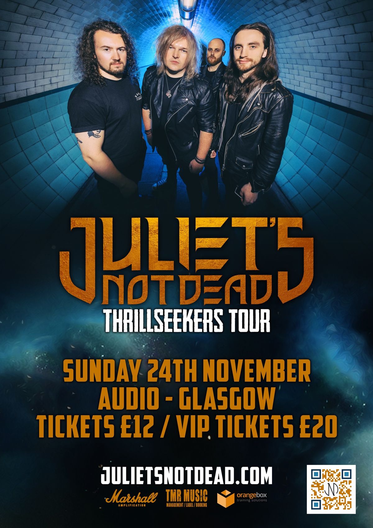 Juliet\u2019s Not Dead \/ Thrillseekers Tour \/ Audio - Glasgow