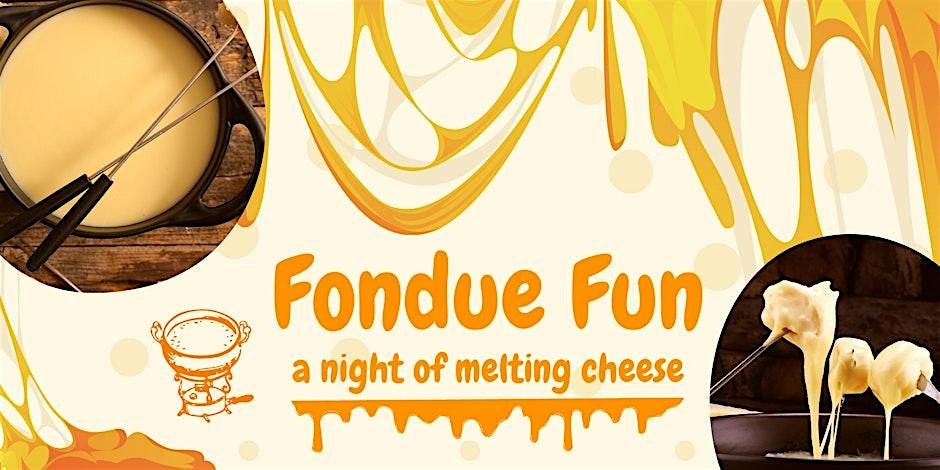 Fondue Fun!