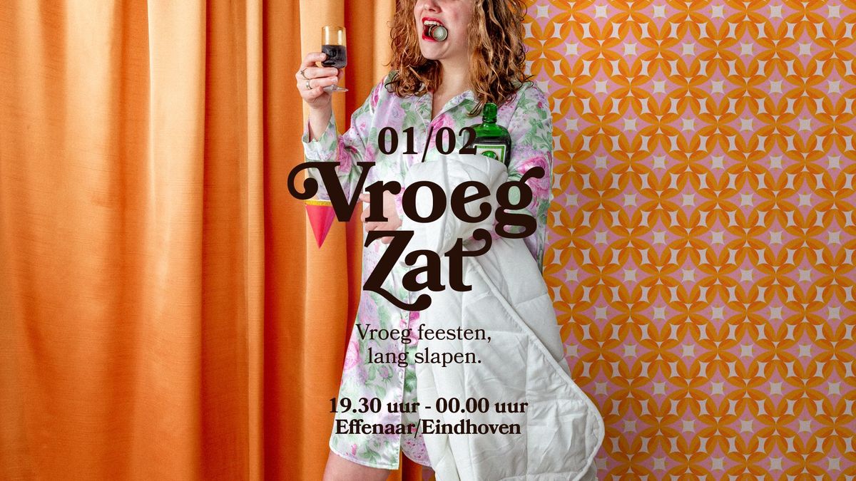 VroegZat 1 februari Eindhoven