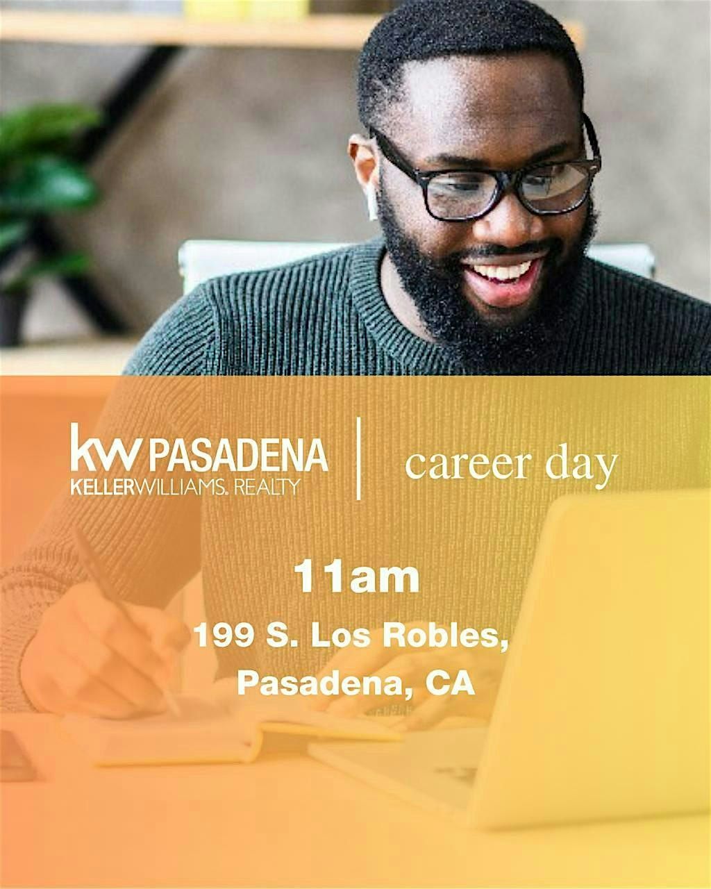 KW Pasadena Real Estate Career DAY - December