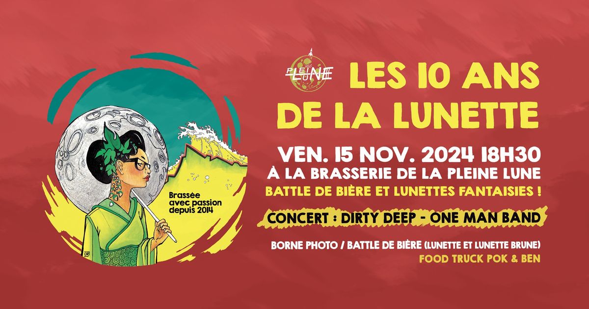 LES 10 ANS DE LA LUNETTE