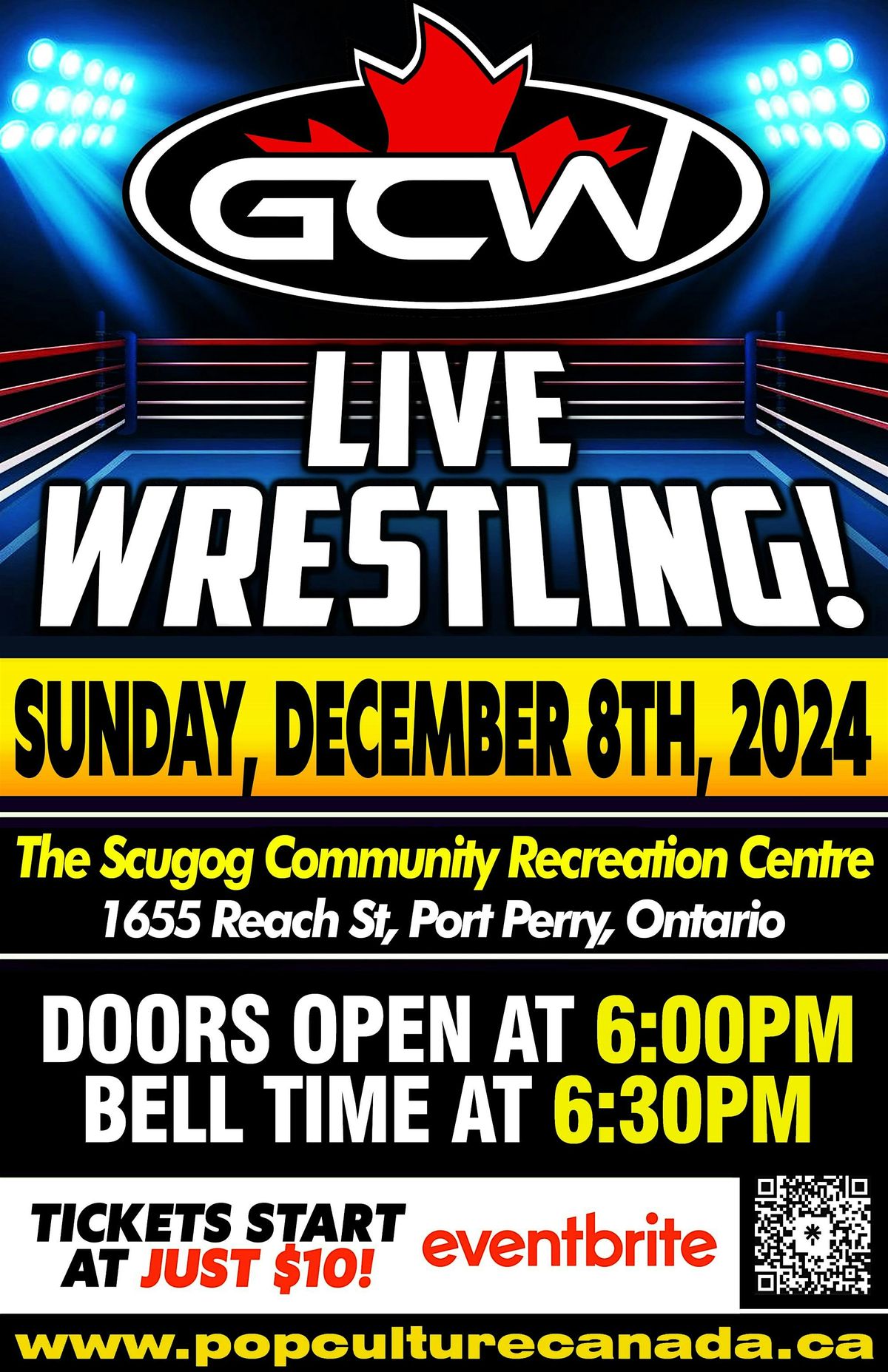 GCW : PORT PERRY : DECEMBER 8TH  : LIVE WRESTLING