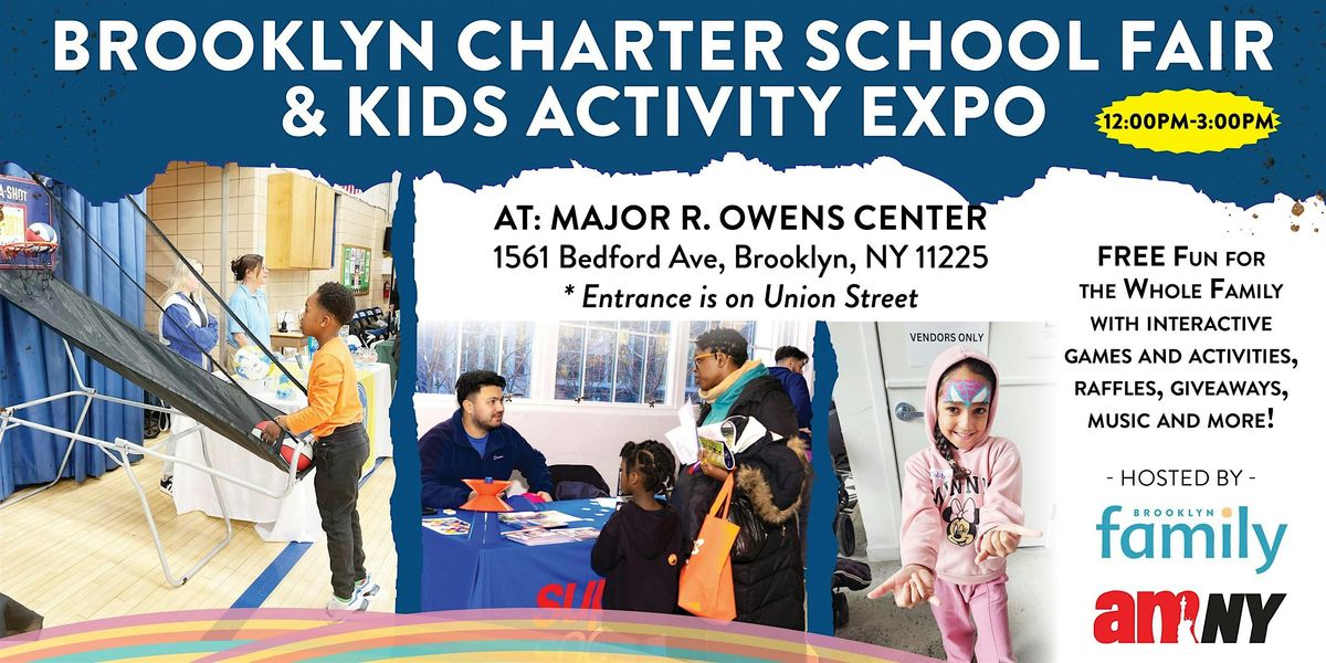 Brooklyn Charter School Fair & Kids Activity Expo