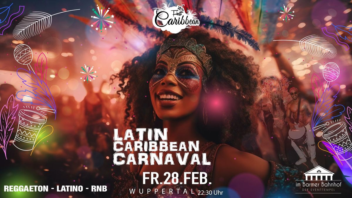 Caribbean Fiesta \u00b7 Carnaval Latino \u00b7 FR.28.02 \u00b7 Wuppertal