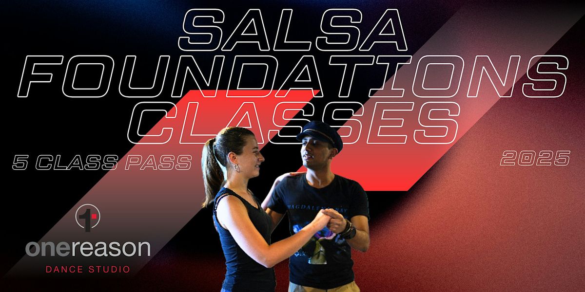 Salsa Foundations Classes (5 class pass)