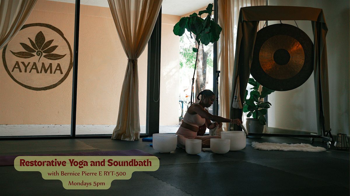Restorative Yoga and Sound bath with Bernice Pierre eRYT-500