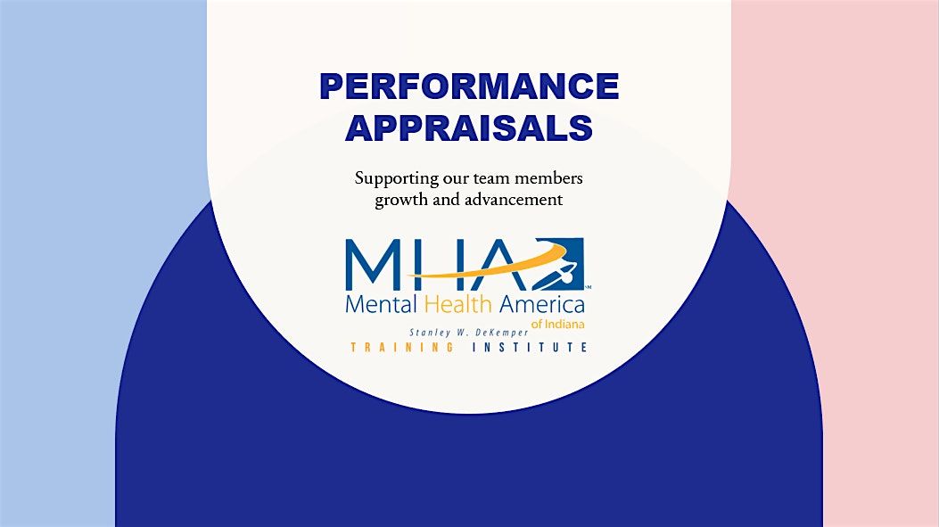 Performance Appraisals: Supporting our team members growth & advancement