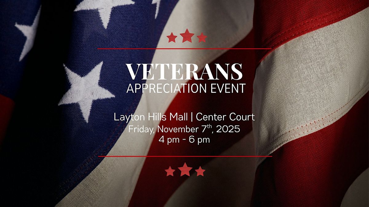 Veterans Appreciation at Layton Hills Mall