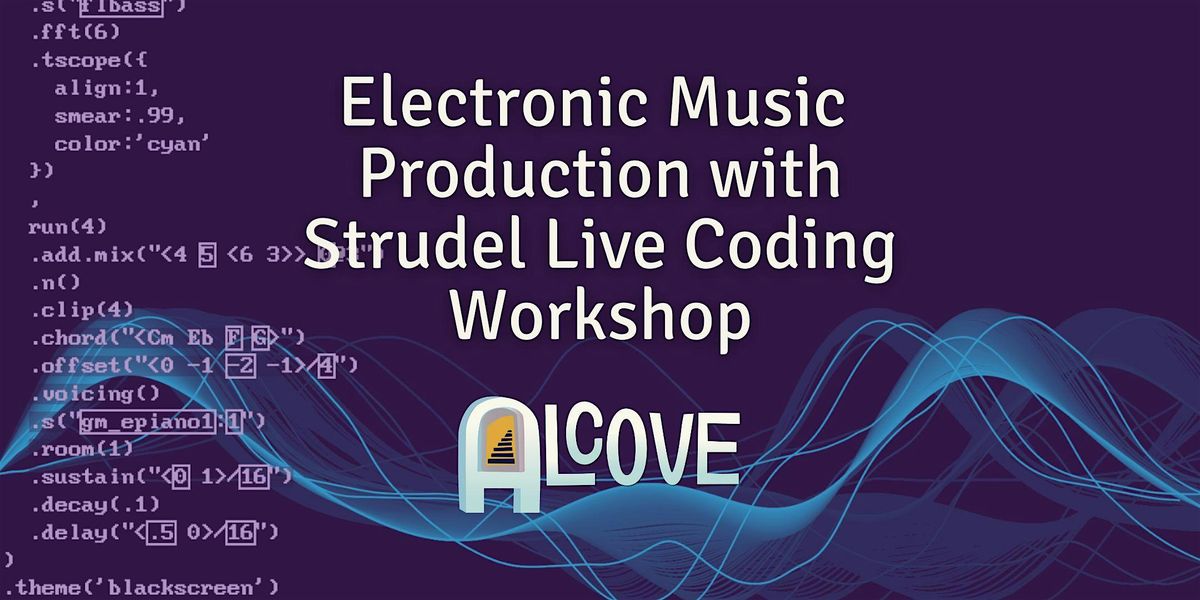 Electronic Music Production with Strudel Live Coding Workshop