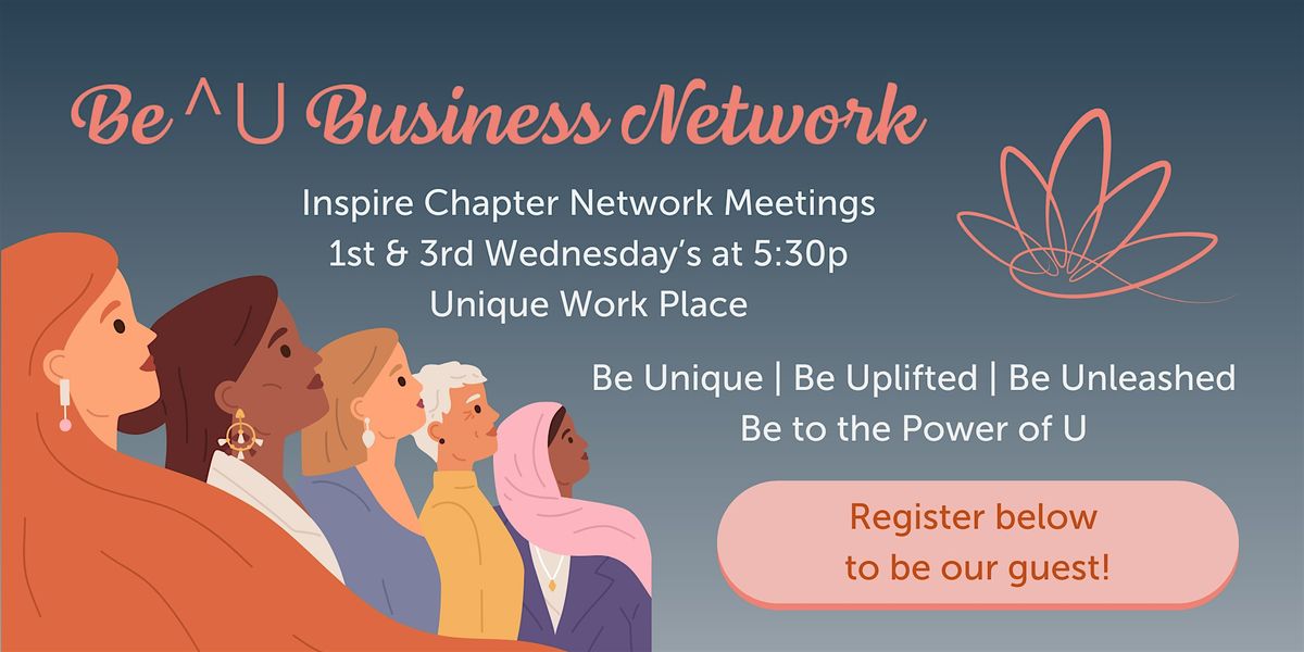 Be^U's Inspire Chapter Network Meeting