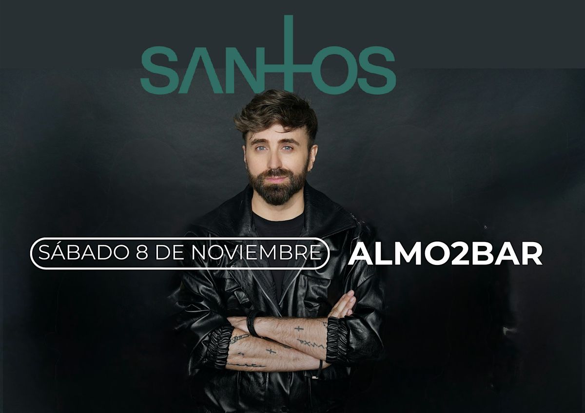 SANTOS en concierto