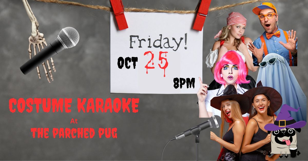 Costume Karaoke at the Parched Pug