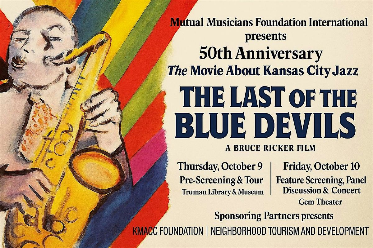 THE LAST OF THE BLUE DEVILS: PRE-SCREENING & JAZZ PORTRAITS EXHIBIT