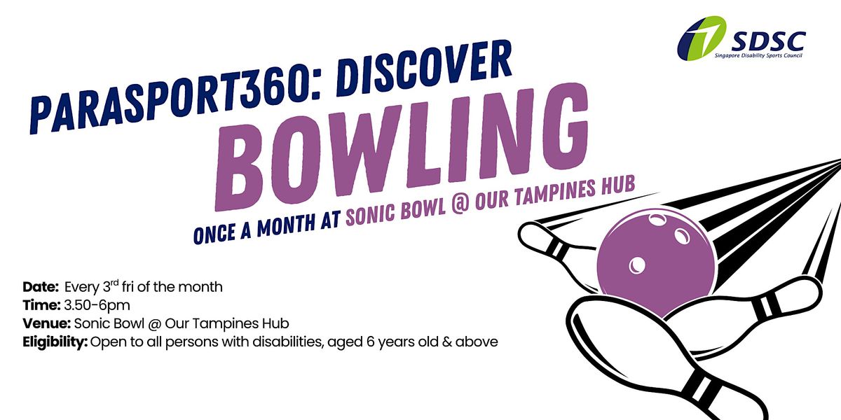 Parasport 360: Discover Bowling @ OTH