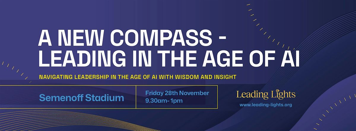A New Compass: Leading in the Age of AI