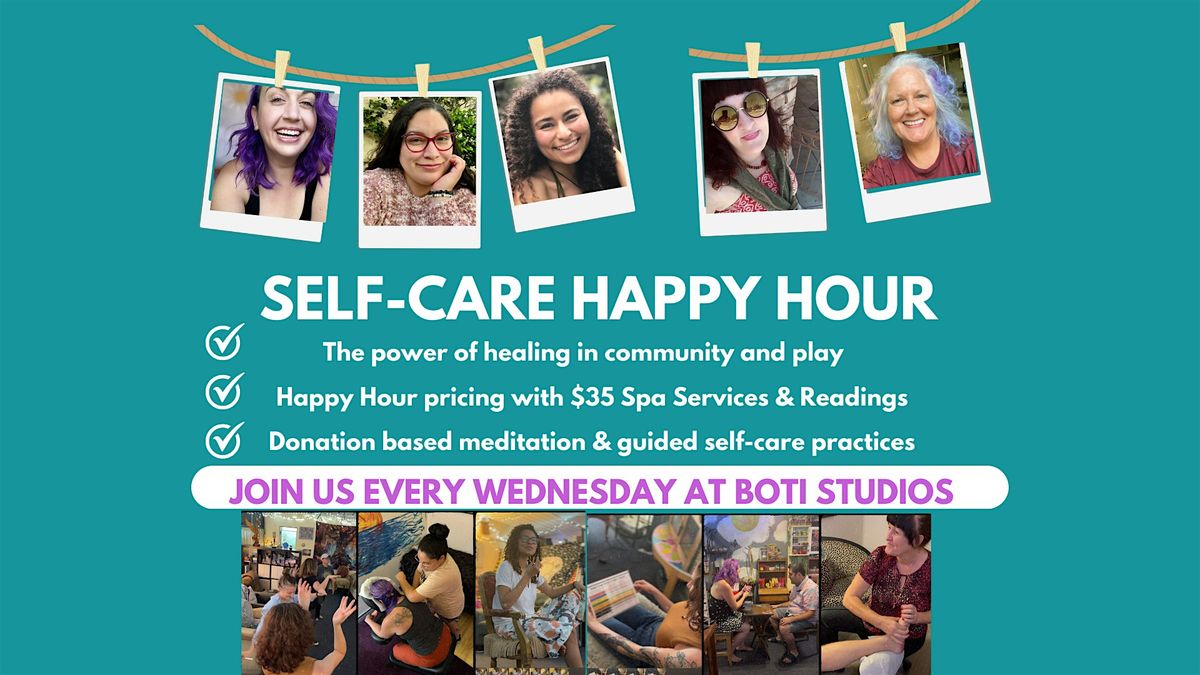 Self Care Happy Hour