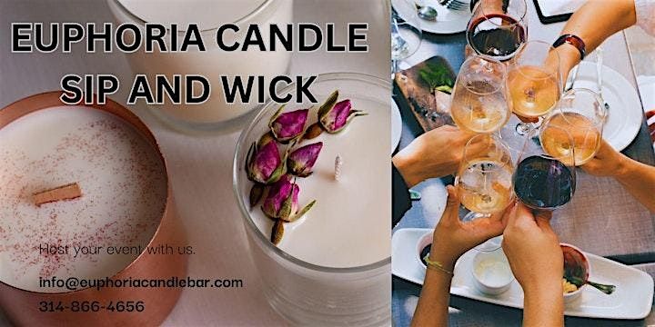 Euphoria BYOB Candle WICK AND SIP, Lets vibe to great music & laughs.