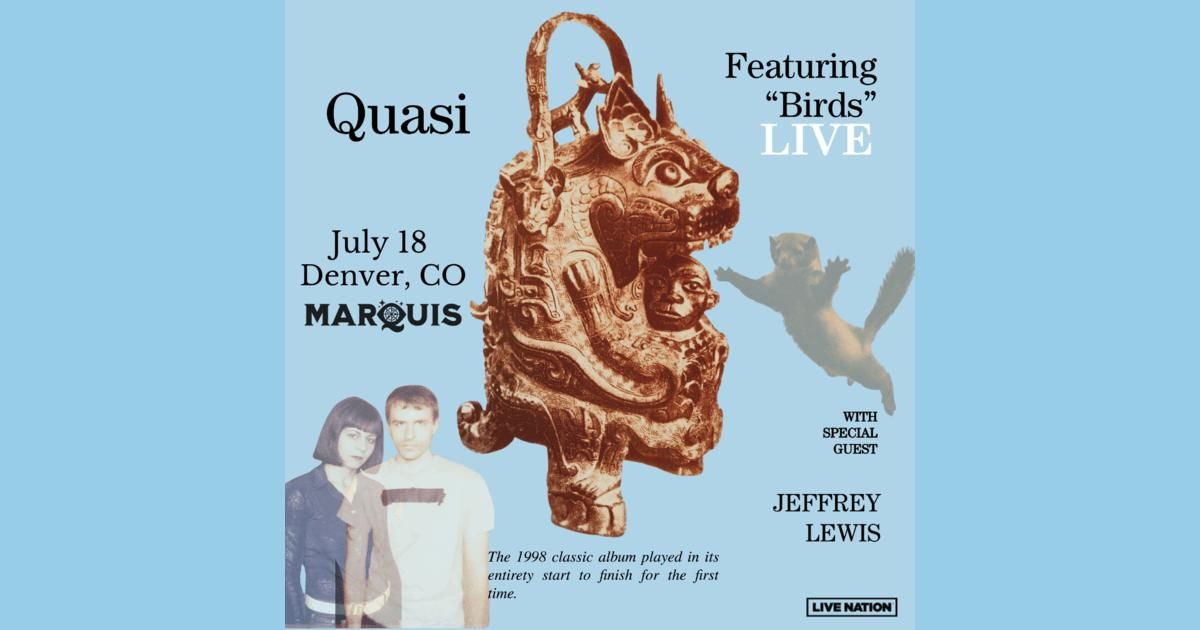 Quasi - Featuring "Birds" Tour