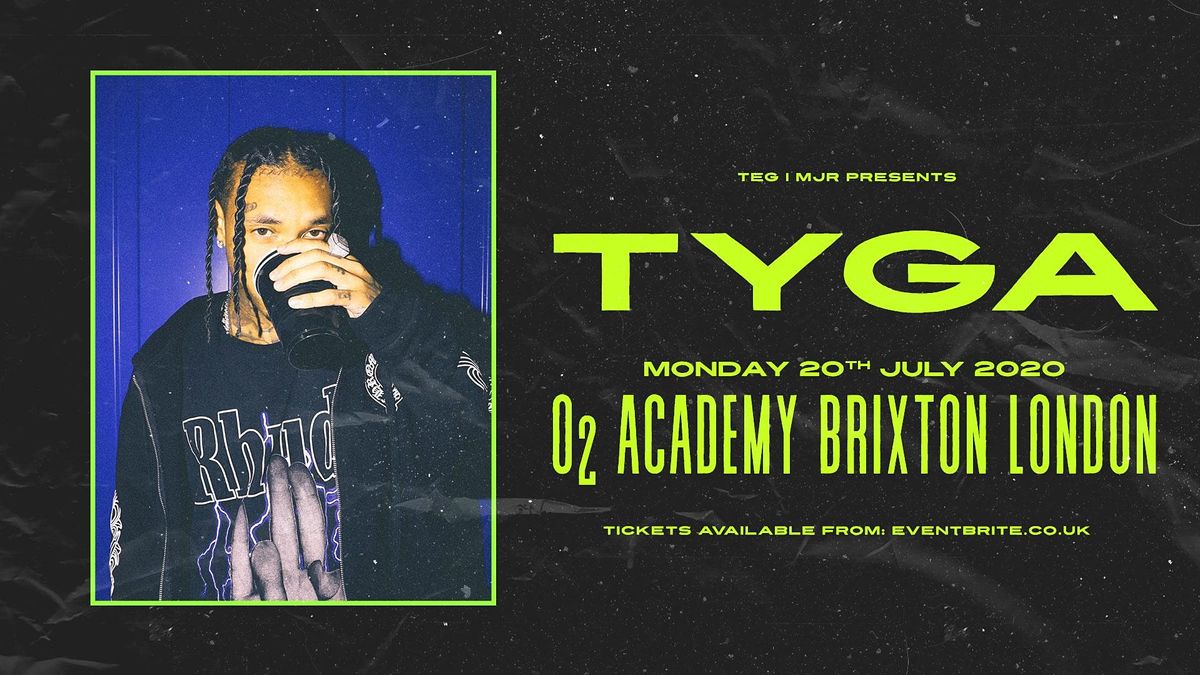 TYGA (O2 Academy Brixton, London)
