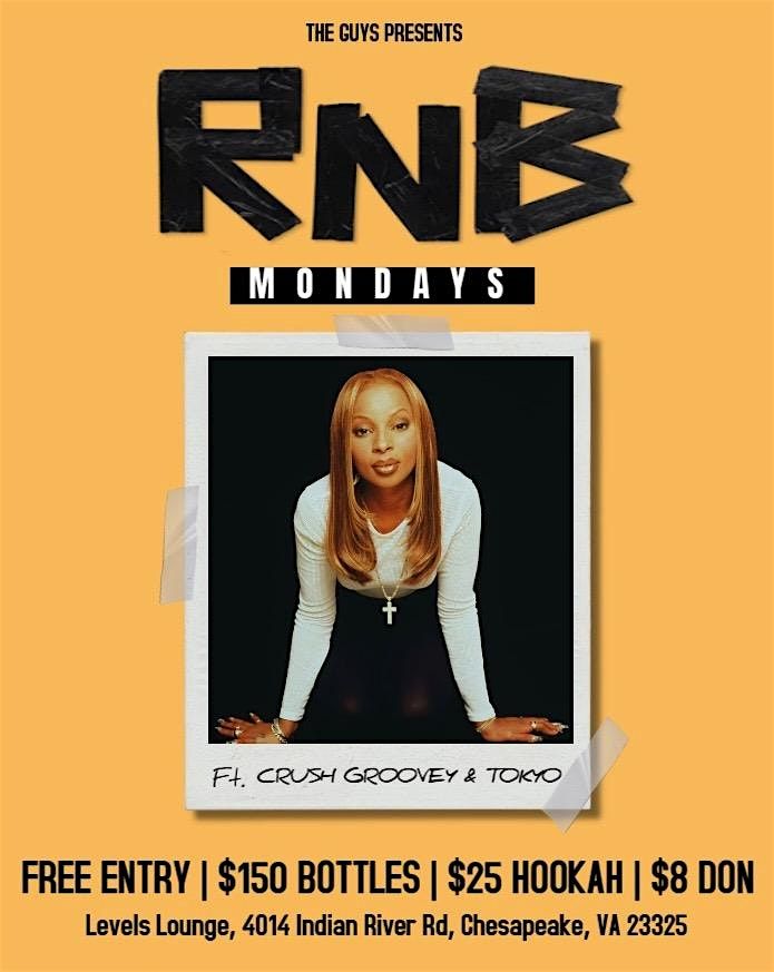 R&B MONDAYS @ LEVELS LOUNGE